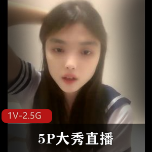 《5P表演直播，1V-2.5G，小姐姐表演现场，用嘴女女互动，下载观看》