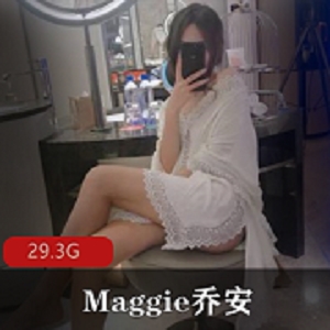 Maggie乔安美腿主播付费大合集