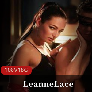 捷克模特LeanneLace高能作品合集108V18.8G，野性美图676P